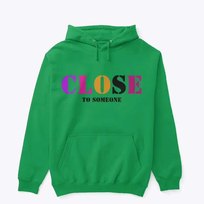 CLOSE BRAND PREMIUM HOODIES